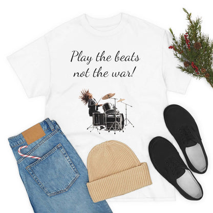 Customised t-shirt. Feel great and wear "play the beats not the war " t-shirt. Play the music in our clothes!!